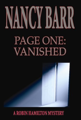 Page One: Vanished (A Robin Hamilton Mystery)