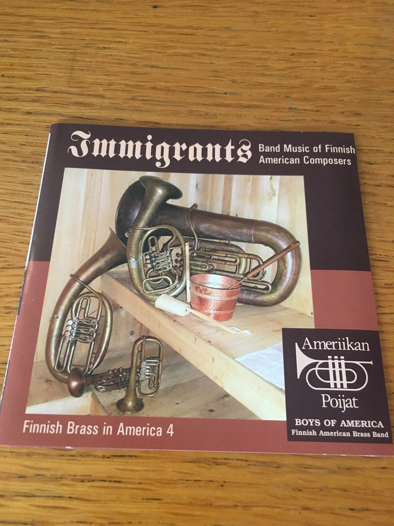 Immigrants: Band Music of Finnish American Compsers