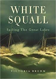 White Squall: Sailing the Great Lakes