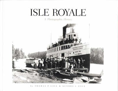 Isle Royale: A Photographic History